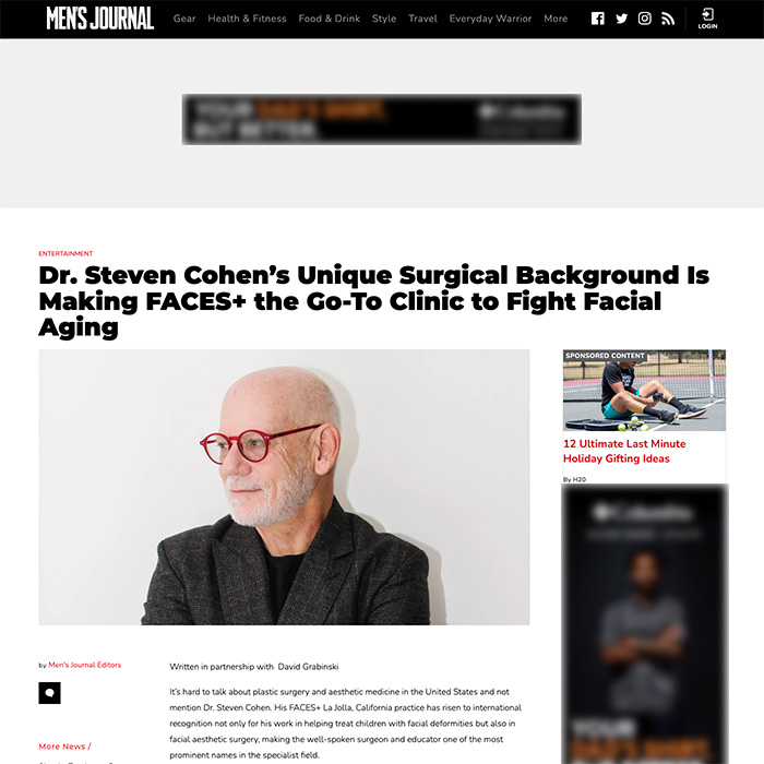 Men's Journal - Dr. Steven Cohen’s Unique Surgical Background Is Making FACES+ the Go-To Clinic to Fight Facial Aging